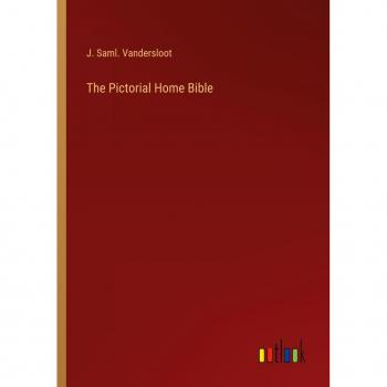 The Pictorial Home Bible