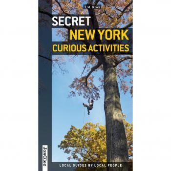 Secret New York. Curious activities [Lingua Inglese]: A brilliant guidebook