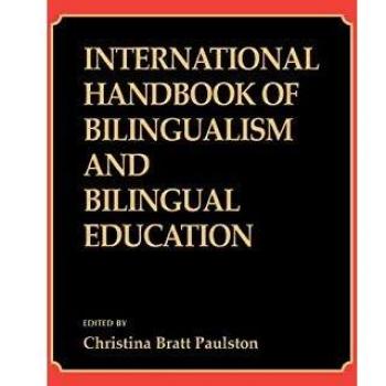 International Handbook of Bilingualism and Bilingual Education
