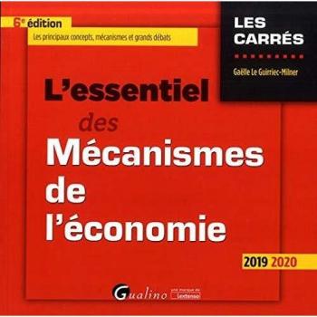 L'essentiel Des Mécanismes De L'économie