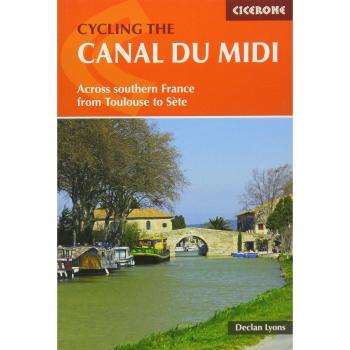 Cycling the Canal Du Midi: Across Southern France from Toulouse 