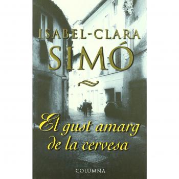 EL GUST AMARG DE LA CERVESA