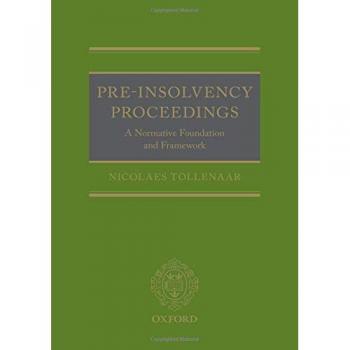 Pre-Insolvency Proceedings : A Normative Foundation and Framework