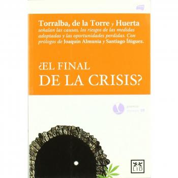 ¿ el final de la crisis ? (Tapa blanda).