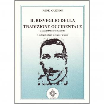Il risveglio della tradizione occidentale