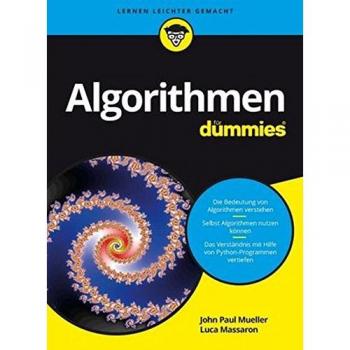 Algorithmen für Dummies, John P. Mueller