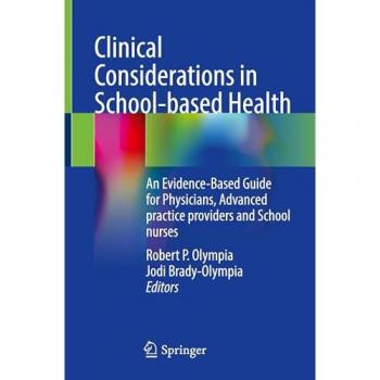 Clinical Considerations in School-based Health