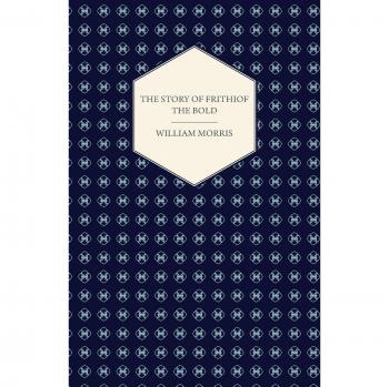 The Story of Frithiof the Bold