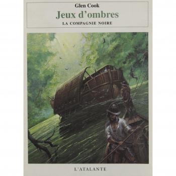 La compagnie noire : Jeux d'ombres (La Dentelle)