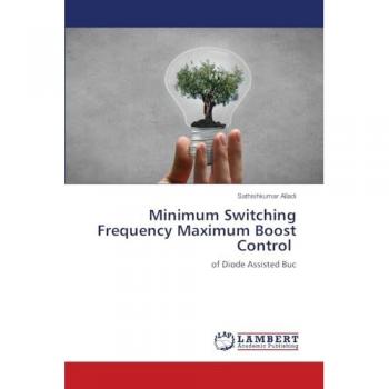 Alladi, Sathishkumar: Minimum Switching Frequency Maximum Boost Control