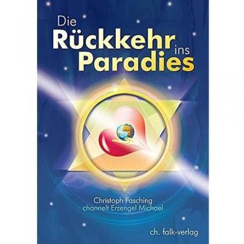 Christoph Fasching Die Rückkehr Ins Paradies