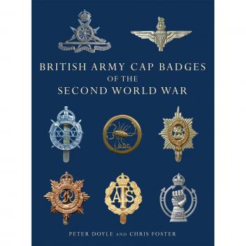 British Army Cap Badges of the Second World War