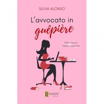 L'avvocato in guêpière