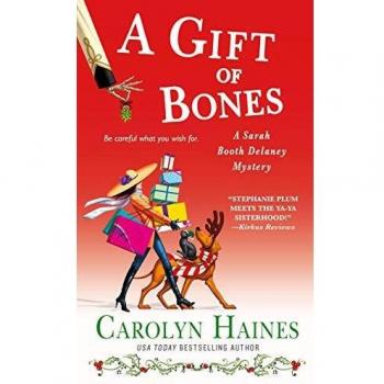 A Gift of Bones: A Sarah Booth Delaney Mystery