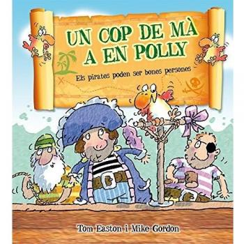 Un cop de ma a en Polly (Tapa dura).