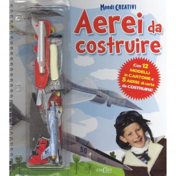 Aerei da costruire. Ediz. a colori. Ediz. a spirale. Con Gioco