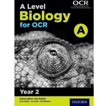 A Level Biology for OCR A: Year 2