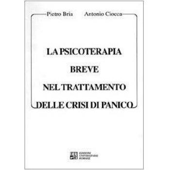 La psicoterapia breve nel trattamento delle crisi di panico