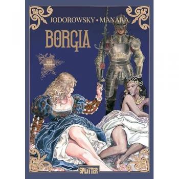 Jodorowsky, Alejandro: Borgia. Band 3