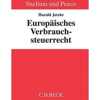 Europäisches Verbrauchsteuerrecht