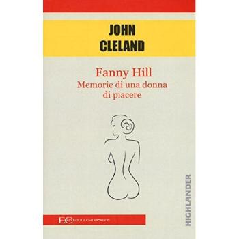 Fanny Hill. Memorie di una donna di piacere