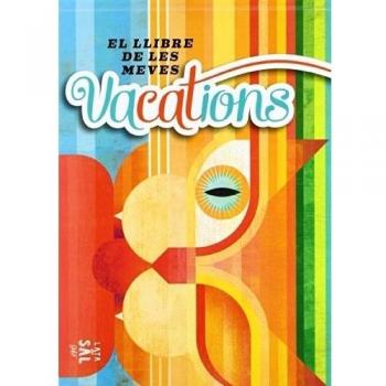 El llibre de les meves vacations (Tapa dura).