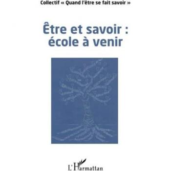 Être et savoir : école à venir