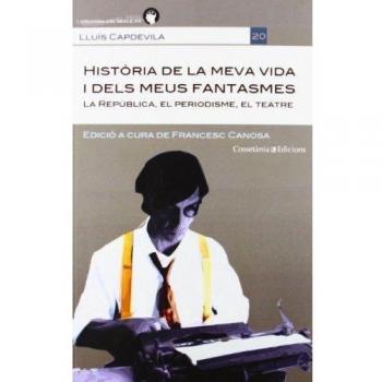 Història de la meva vida i dels meus fantasmes