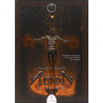 L'evocatore. La saga di Amon