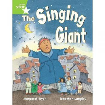 Rigby Star Guided 1 Green Level: The Singing Giant, Story, Pupil Book (single)
