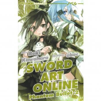 Phantom bullet. Sword art online. Vol. 2
