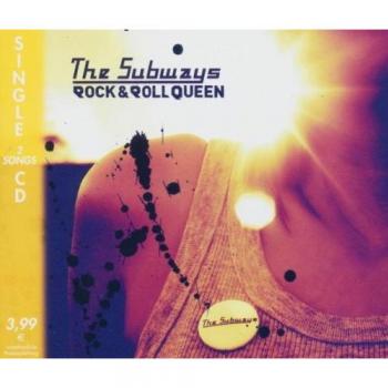 Rock & Roll Queen (Subways) – 2 Track