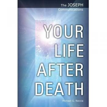 The Joseph Communications by Michael G. Reccia