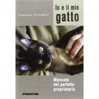 Io e il mio gatto. Manuale del perfetto proprietario. Ediz. illustrata