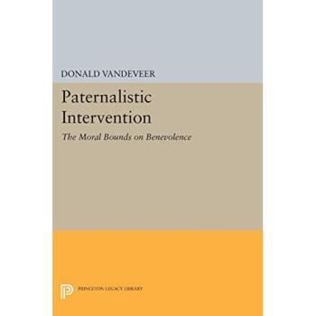 Vandeveer, Donald: Paternalistic Intervention