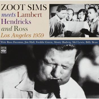 Zoot Sims Meets Lambert Hendricks And Ross