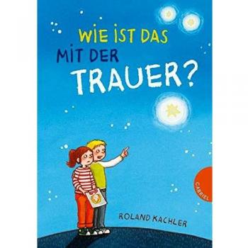Roland Kachler Wie Ist Das Mit Der Trauer?