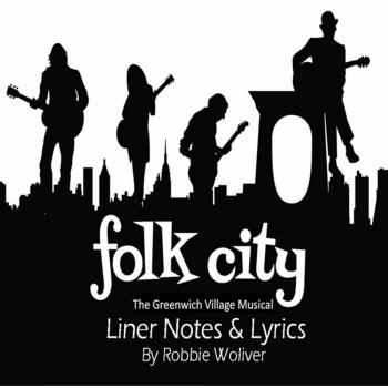 Folk City / The Greenwich Village Musical