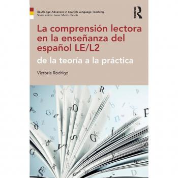 La comprension lectora en la ensenanza del espanol LEL2 by Rodrigo & Victoria Georgia State University & USA