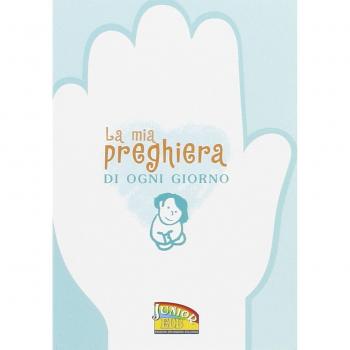 La mia preghiera di ogni giorno