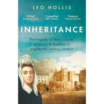 Leo Hollis Inheritance: The tragedy of Mary Davies