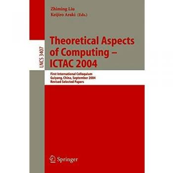 Theoretical Aspects of Computing