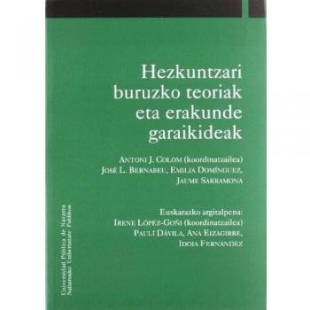 Hezkuntzari buruzko teoriak eta erakunde garaikideak