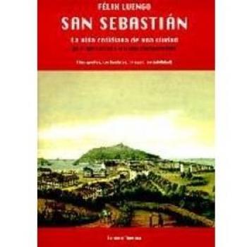 San Sebastian , la vida cotidiana de una ciudad