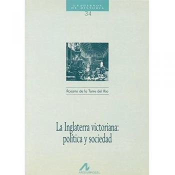 La Inglaterra victoriana: política y sociedad
