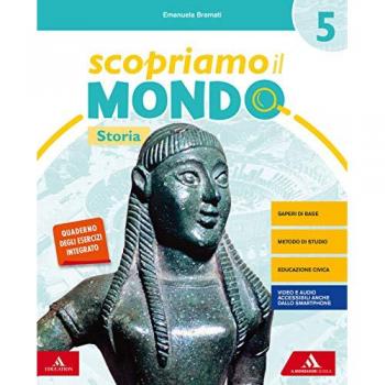Scopriamo il mondo. Vol. unico. Per la 5ª classe elementare. Con ... Emanuela Bramati