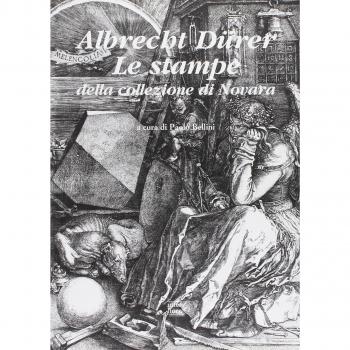 Albrecht Dürer. Le stampe della collezione di Novara
