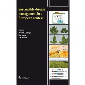 Kluwer Academic Publishers Sustainable Disease Management in a European Context
