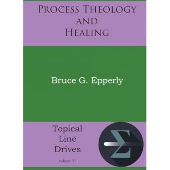 Process Theology and Healing
