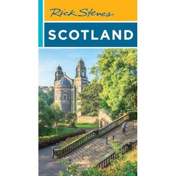 Rick Steves Scotland (Fifth Edition)
